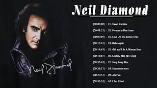 Top 30 Best Of Neil Diamond | Neil Diamond Greatest Hits Full Album Vol.02