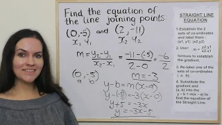 FINDING THE EQUATION OF A STRAIGHT LINE.