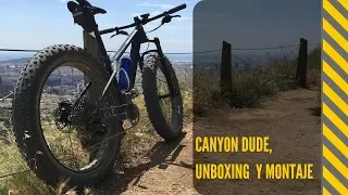 UNBOXING y MONTAJE FAT BIKE | Canyon DUDE