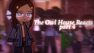 The Owl House Reacts || Part Four || Credits in description!