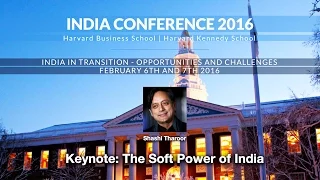 2016 India Conference Keynote: The Soft Power of India - Shashi Tharoor