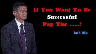 One of the Most Motivational  Video ||  Motivational Quotes for Success by Jack Ma Alibaba #shorts