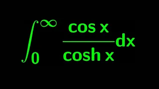 int cos(x)/cosh(x) from 0 to infinity: trigonometric functions unite!