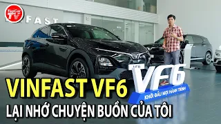 Đánh giá nhanh Vinfast VF6 - Lại nhớ chuyện rất buồn của gia đình tôi | TIPCAR TV
