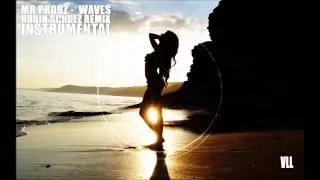Mr Probz - Waves (Instrumental) [Robin Schulz Remix] | VLL
