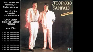 Teodoro & Sampaio - Consulte Seu Coração (Canção Rancheira)