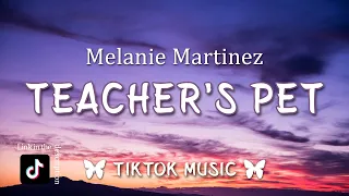 Melanie Martinez - Teacher's Pet (TikTok Remix) I know I'm young, but my mind is well beyond my yea