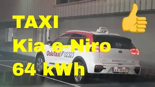 Kia e-Niro 64 kWh Battery Electric Vehicle - TAXI in Norway. EV / electric car. Take my money.