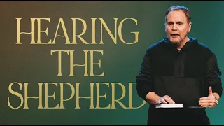 Hearing The Shepherd | Brady Boyd | New Life Church