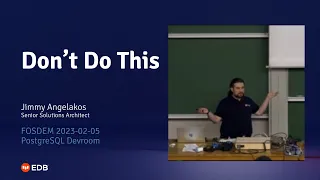 Don't make these mistakes with #PostgreSQL! [Don't Do This @ #FOSDEM 2023]