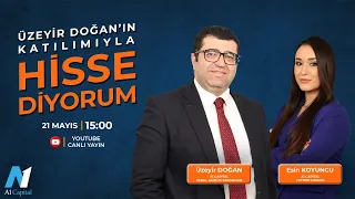 HisseDiyorum | Esin Koyuncu & Üzeyir Doğan