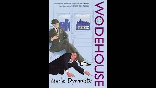 P.G . Wodehouse - Uncle Dynamite (Radio) Part 4 of 6