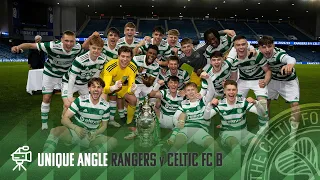 Celtic TV Unique Angle | Rangers FC B 3-3 Celtic FC B | Young Celts lift Glasgow Cup