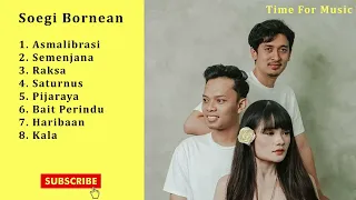 Soegi Bornean Full Album Temani Santai Enak di Dengar (TANPA IKLAN)