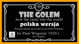 "The Golem" -film z 1920 r. - polska wersja