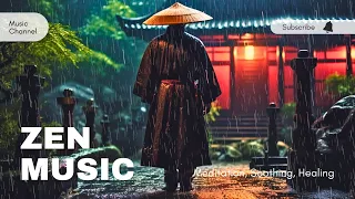 Chinese Bamboo Flute on a Rainy Day - Chinese Zen Music For Meditation, Soothing, Healing