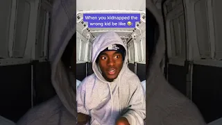 When you kidnap the wrong kid 😭‼️ #shorts #foryou