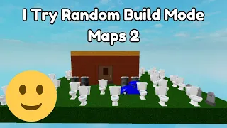 I Tried Random Build Mode Maps 2