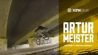 Artur Meister Welcome To The Germany Fam! - Traffic BMX / Kink BMX