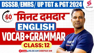 English Vocab + Grammar Class For DSSSB/EMRS/UP TGT & PGT 2024 | DSSSB English Classes | Deepak Sir