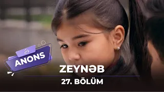 Zeynəb - 27. Bölüm / Anons