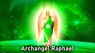 Archangel Raphael - Ask Him To Heal Your Mind, Body and Spirit, Rejuvenate Your Physical Health ☯173
