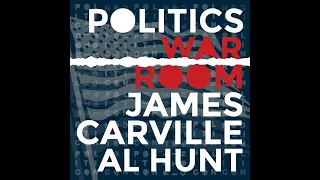 210: Trump’s Indictment & American History | Politics War Room with James Carville & Al Hunt