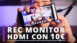 Trasformare uno smartphone in un monitor e recorder HDMI... con 10€!!!