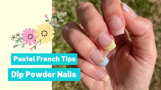 DIY Dip Powder Pastel French Mani | Dip Into Kindness Ep 4 | Dip Powder On Natural Nails