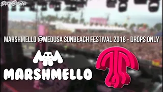 Marshmello @Medusa Sunbeach Festival 2018 - Drops Only