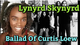 African Girl Reacts To Lynyrd Skynyrd Ballad Of Curtis Loew Lyrics | REACTION