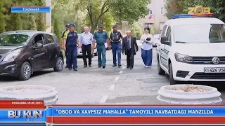 "Obod va xavfsiz mahalla" tamoyili navbatdagi manzilda