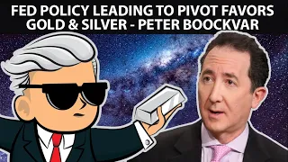 Fed Policy Leading To Pivot Favors Gold & Silver - Peter Boockvar