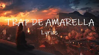 TRAP DE AMARELLA (TikTok Remix) [Lyrics] Текст | Amadela Amadela