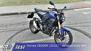 Honda CB300R (2022) - začiatočnícky sen - motoride.sk