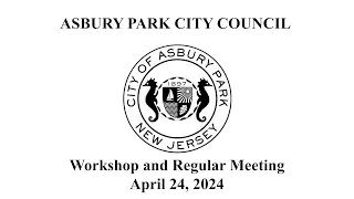 Asbury Park City Council Meeting - April 24, 2024