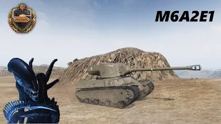 World of Tanks - M6A2E1 - ALIEN or MUTANT??? 11K Blocked Damage!