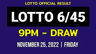 6/45 LOTTO RESULT TODAY 9PM DRAW November 25, 2022 Friday PCSO MEGA LOTTO 6/45 Draw Tonight