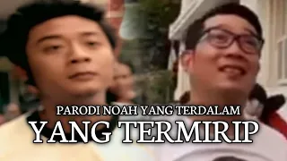 YANG TERMIRIP (PARODI NOAH - YANG TERDALAM) | SECOND CHANCE