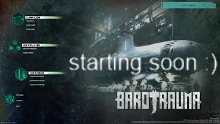 Charborg Streams - Barotrauma Night