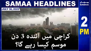 Samaa News Headlines | 2pm | SAMAA TV | 30 July 2022