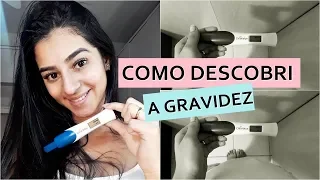 COMO DESCOBRI A GRAVIDEZ - TENTANTE | Vanyele Pessanha