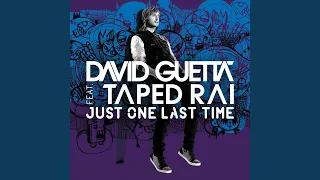 Just One Last Time (feat. Taped Rai) (Tiesto Remix)