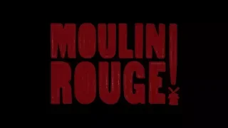 Recut Trailer Moulin Rouge