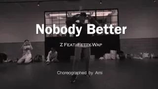 Ami "Nobody Better/Z feat. Fetty Wap"@En Dance Studio SHIBUYA SECOND