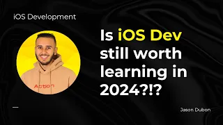 Is iOS Development still worth learning in 2024 ?!?