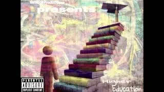LyricThePimp - Higher Education (Full Mixtape)