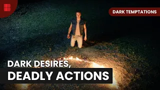 Temptation Takes A Dark Turn - Dark Temptations - S01 EP05 - True Crime