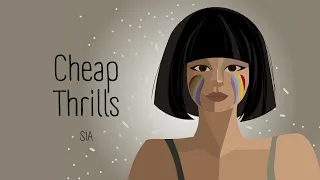 Cheap Thrills (Single Version) ll Sia (Lyrics)