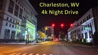 Charleston, West Virginia | 4k Night Drive